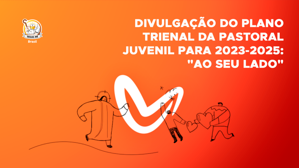 Divulga O Do Plano Trienal Da Pastoral Juvenil Para Ao Seu