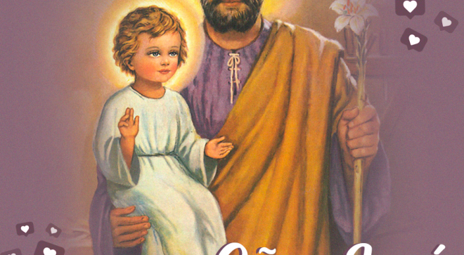 São José: Exemplo de pai amoroso, fiel e dedicado