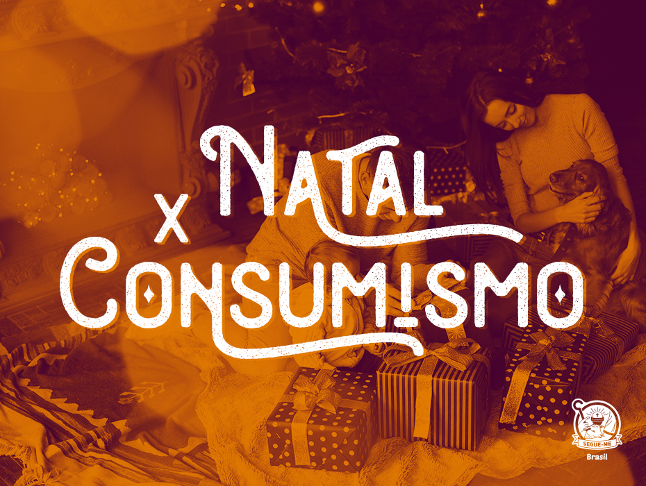 Natal x Consumismo: É preciso preservar o advento.